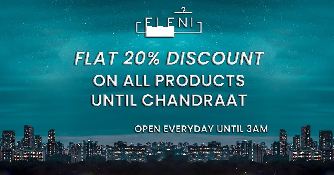 EID Special Offer: 20% Off Storewide at Eleni!