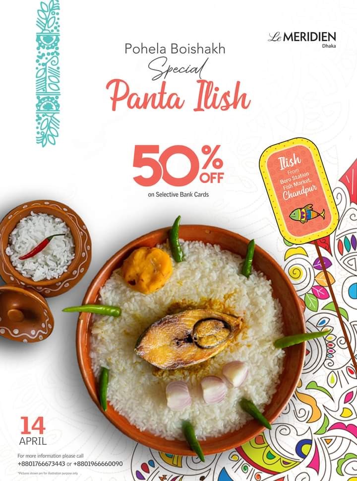 LE MERIDIEN DHAKA 50% Discount On Panta Ilish Platters offerong offerong.com