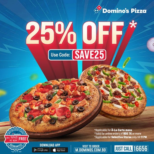 Get 25% OFF on Online Orders | Domino’s Pizza Bangladesh Offer